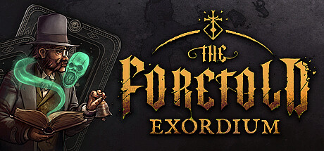 The Foretold: Exordium