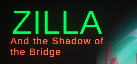 Zilla: Shadow of the Bridge Playtest