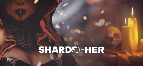 Shards of Her