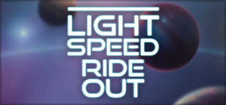 Light Speed Ride Out
