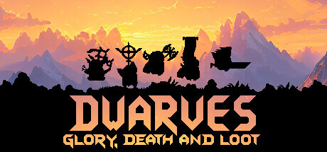 Dwarves: Glory, Death and Loot Playtest