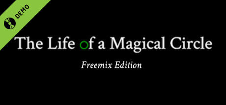 The Life of a Magical Circle Demo