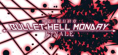 Bullet Hell Monday: Finale