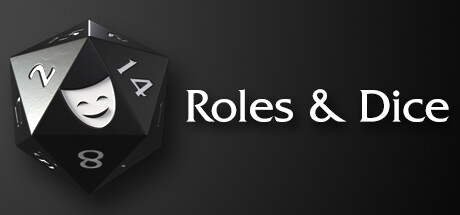 Roles & Dice