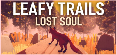 Leafy Trails: Lost Soul