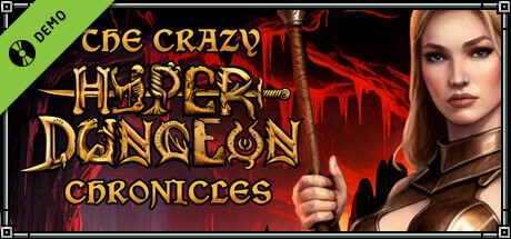 The Crazy Hyper-Dungeon Chronicles Demo
