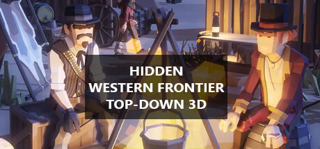Hidden Western Frontier Top-Down 3D