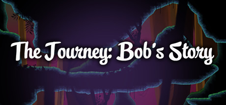 The Journey: Bob's Story.