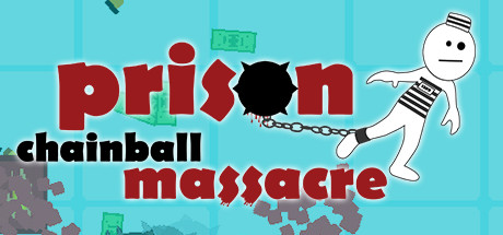 Prison Chainball Massacre