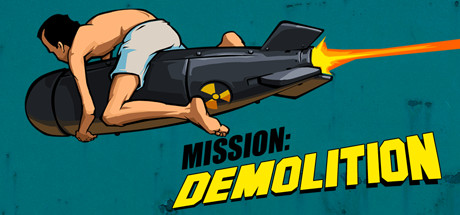 Mission: Demolition