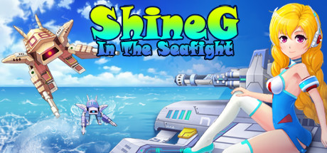 ShineG In The SeaFight