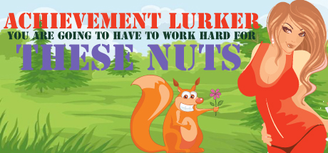 Achievement Lurker: You are going to have to work for these nuts