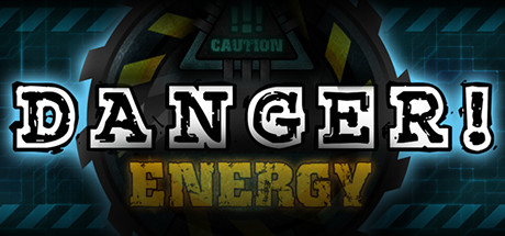 Danger!Energy