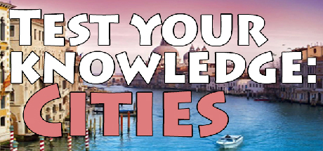 Test your knowledge: Cities