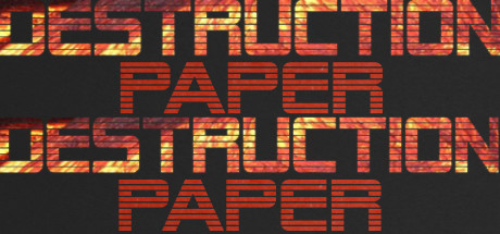 Destruction Paper