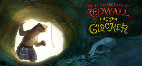 The Lost Legends of Redwall: Escape the Gloomer