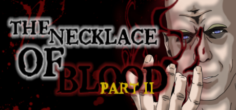 The Necklace Of Blood Part II