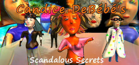 Candice DeBébé's Scandalous Secrets