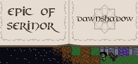 Epic of Serinor: Dawnshadow