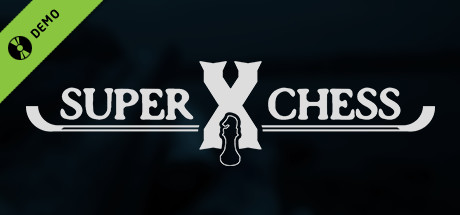 Super X Chess Demo